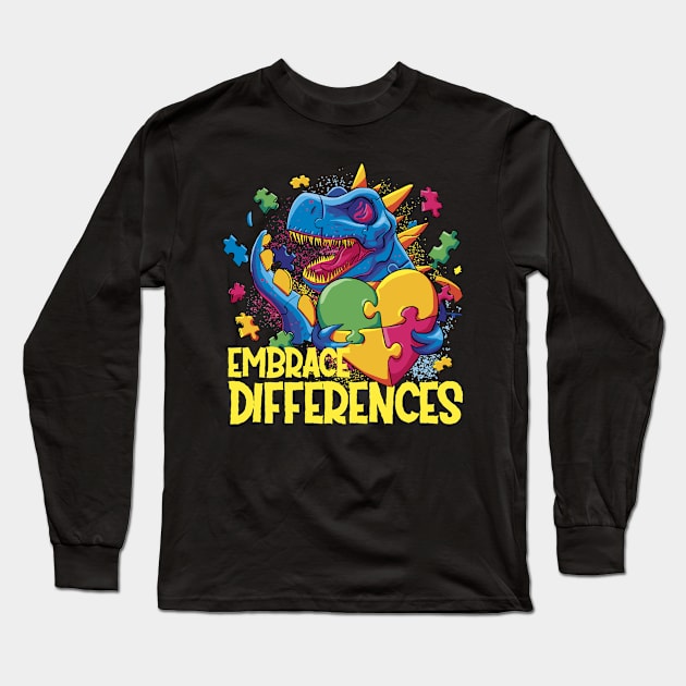 Autism Awareness Dinosaur Design for Love and Acceptance Embrace Differences Long Sleeve T-Shirt by star trek fanart and more